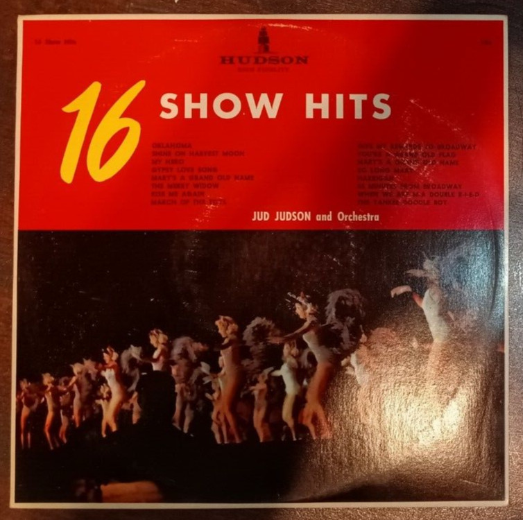 16 Show Hits – Hudson High Fidelity – Jud Judson and Orchestra -LP -1960 – Good