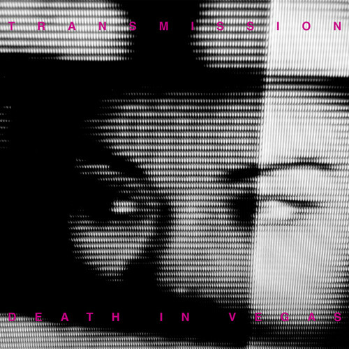Transmission by Death in Vegas (Record, 2016)