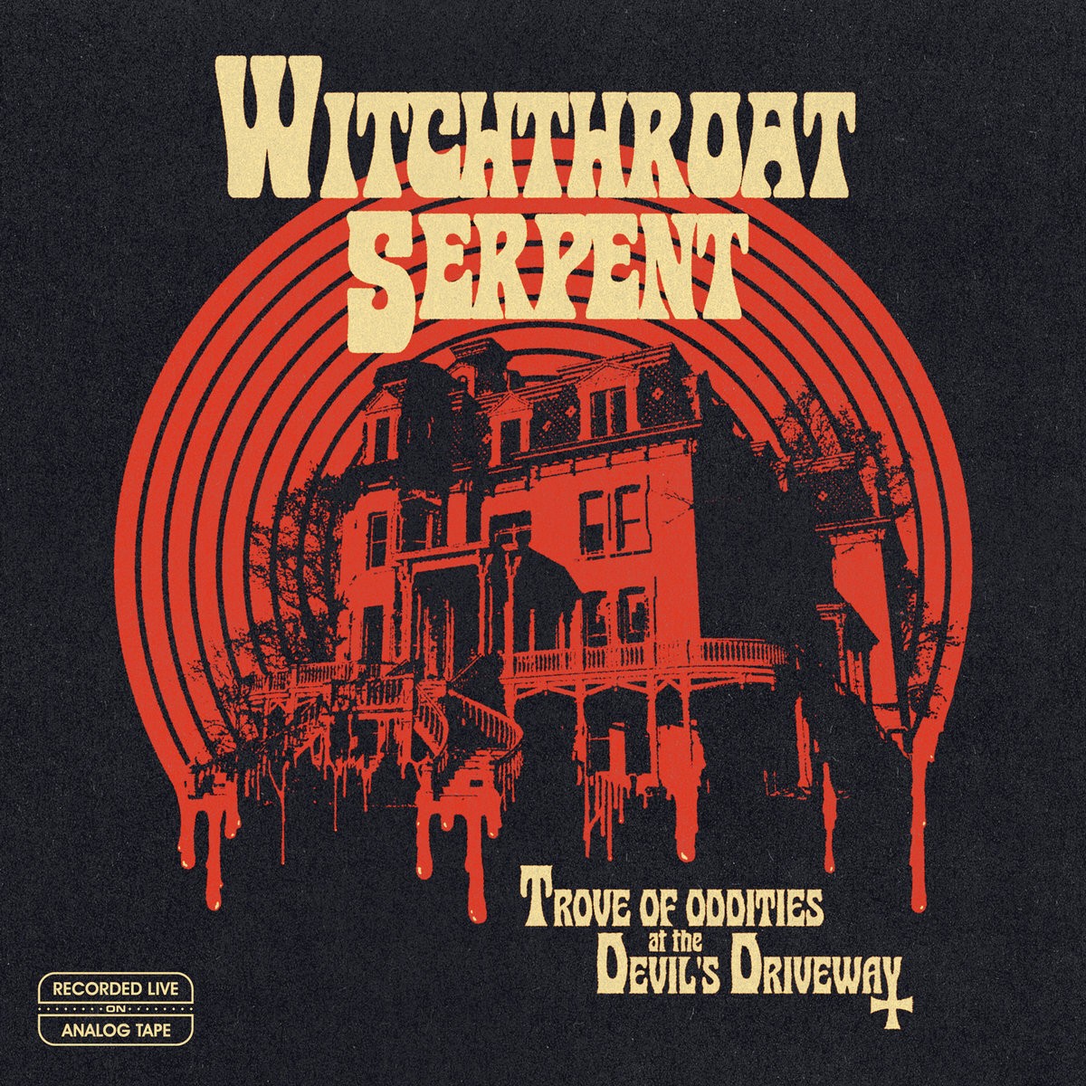 Witchthroat Serpent Trove of Oddities at the Devil’s Driveway (Vinyl)