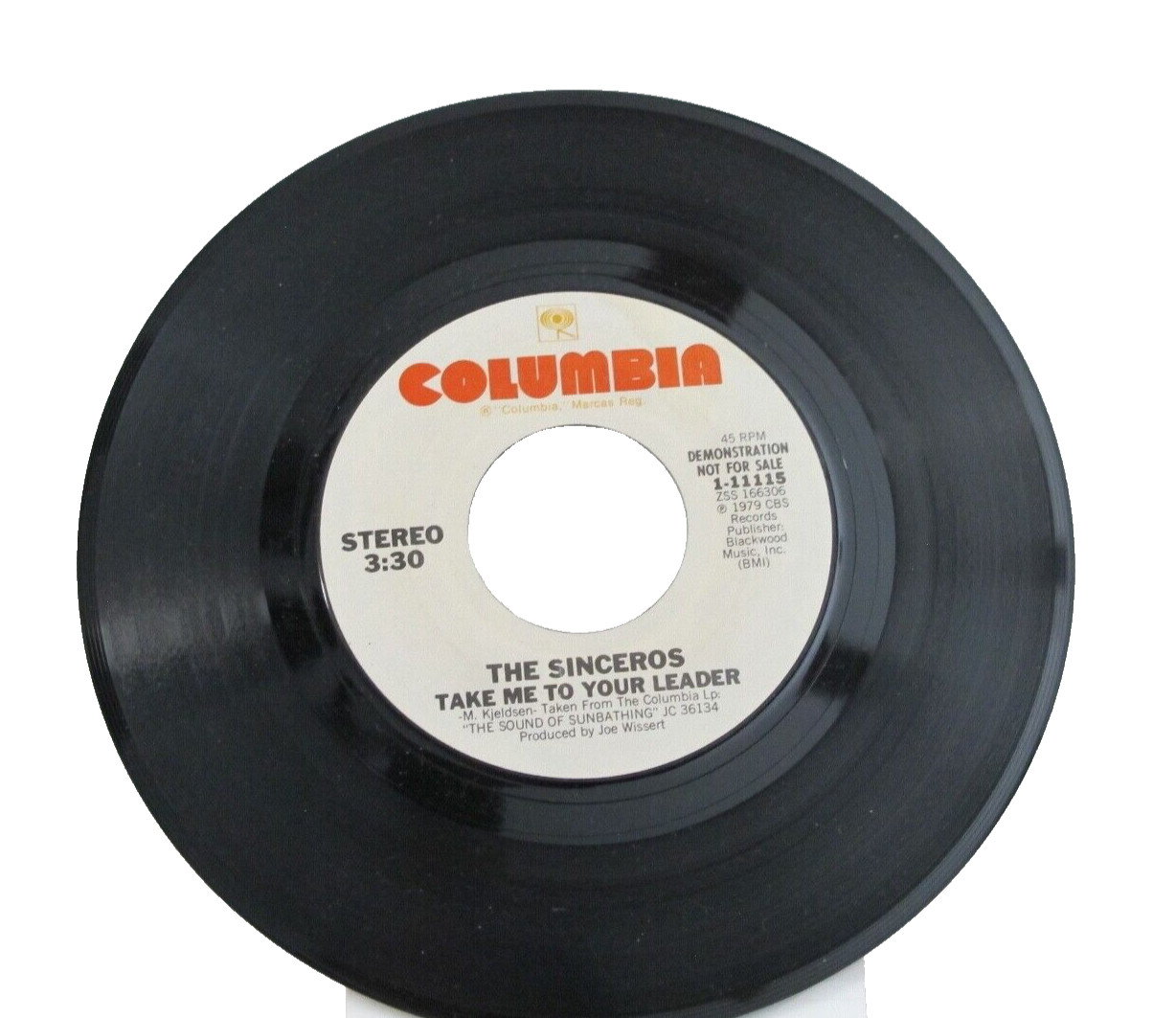 45 RECORD – THE SINCEROS – TAKE ME TO YOUR LEADER