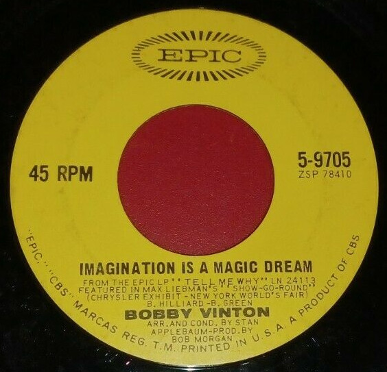 Vintage 45RPM Record : Bobby Vinton, Imagination is a Magic Dream : EPIC