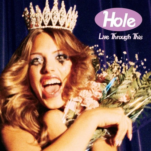 Hole – Live Through This [New Vinyl LP]
