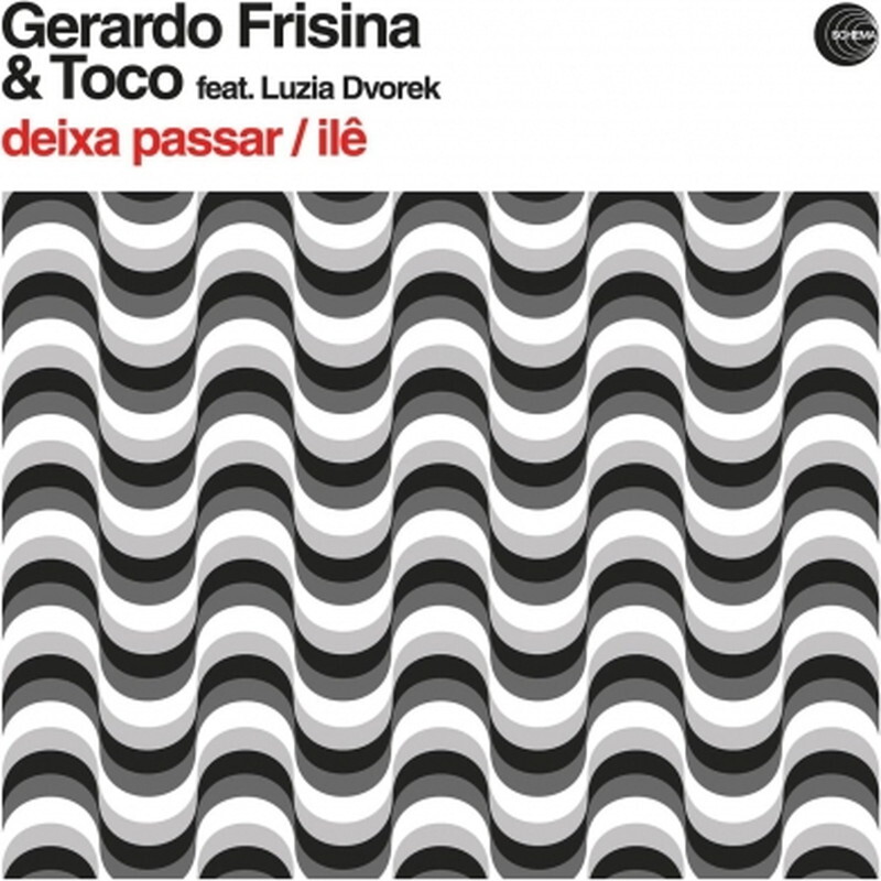 Gerardo Frisina / Toco/Deixa Passar / Ile SCEP542 New 12"