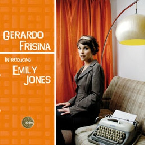 GERARDO FRISINA – INTRODUCING EMILY JONES (7″)
