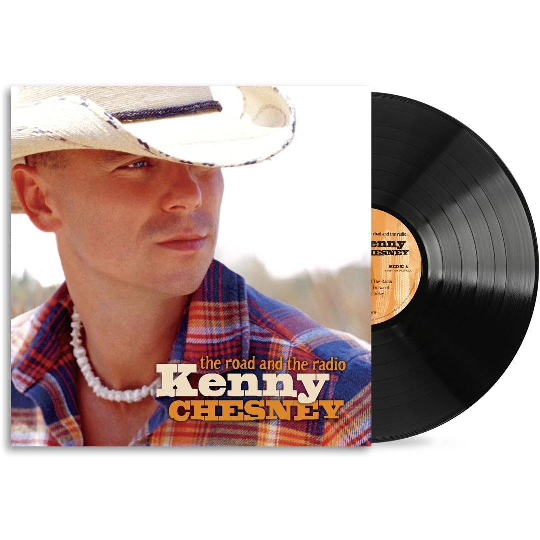 KENNY CHESNEY ROAD AND THE RADIO NEW LP