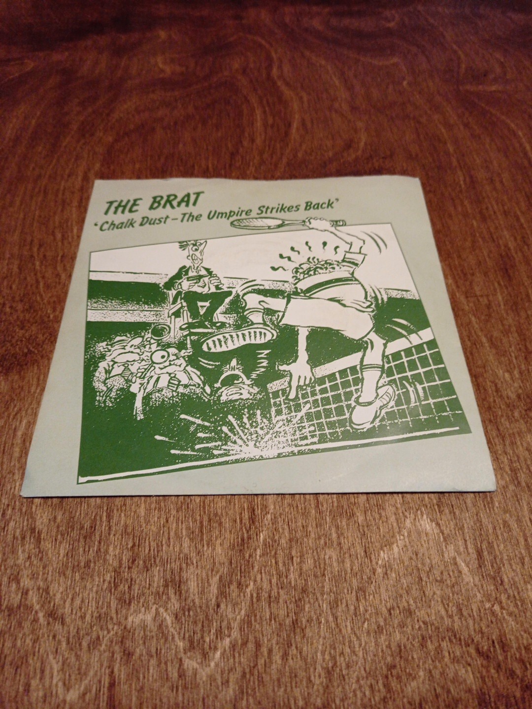 The Brat – Chalk Dust The Umpire Strikes Back – Vinyl Single – 1982
