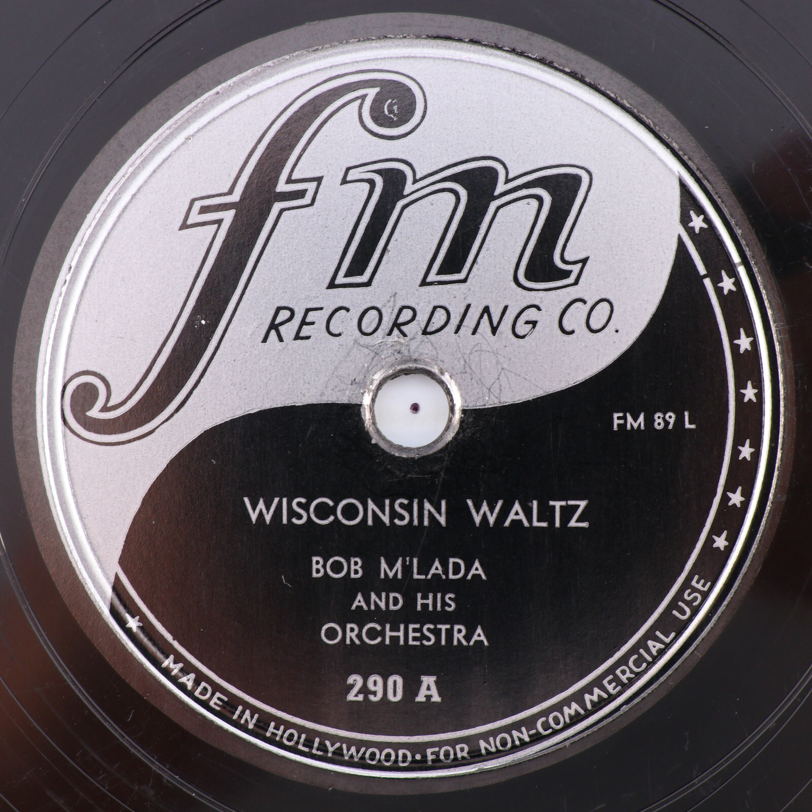 Bob M’Lada – Wisconsin Waltz / Arise My Darling – 10″ 78 rpm FM Record 290 RARE