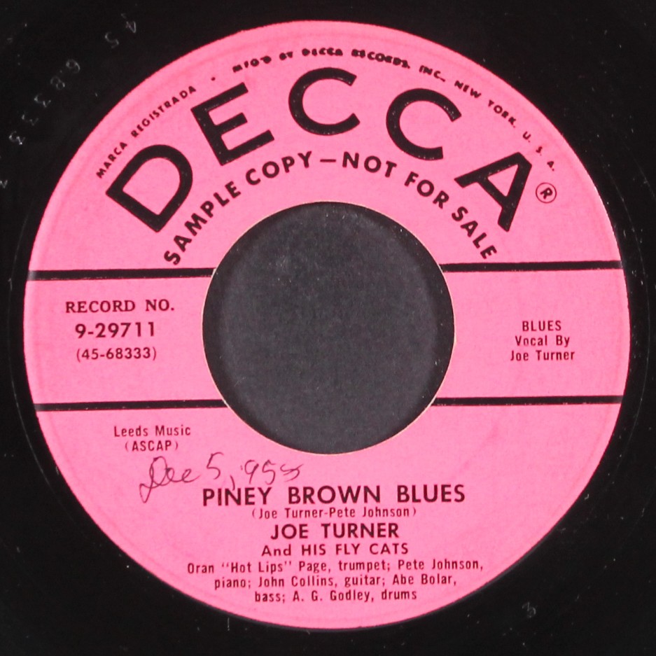 JOE TURNER: piney brown blues / i got a gal for every day in the week DECCA 7″