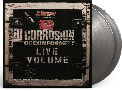 Corrosion of Conform – Live Volume – Limited Gatefold 180-Gram Silver Colored Vi