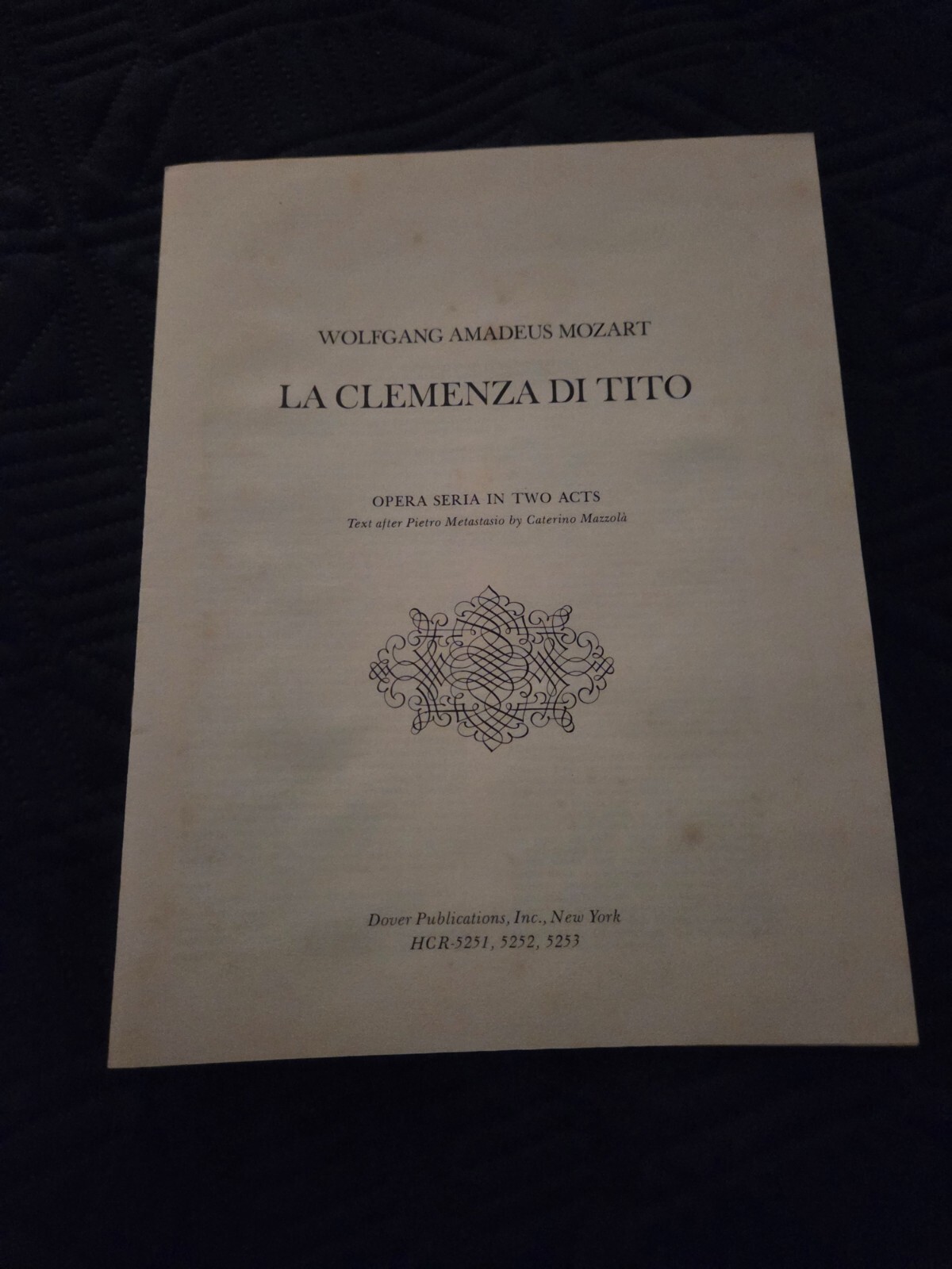 Wolfgang Amadeus Mozart – La Clemenza Di Tito – Opera Seria In Two Acts