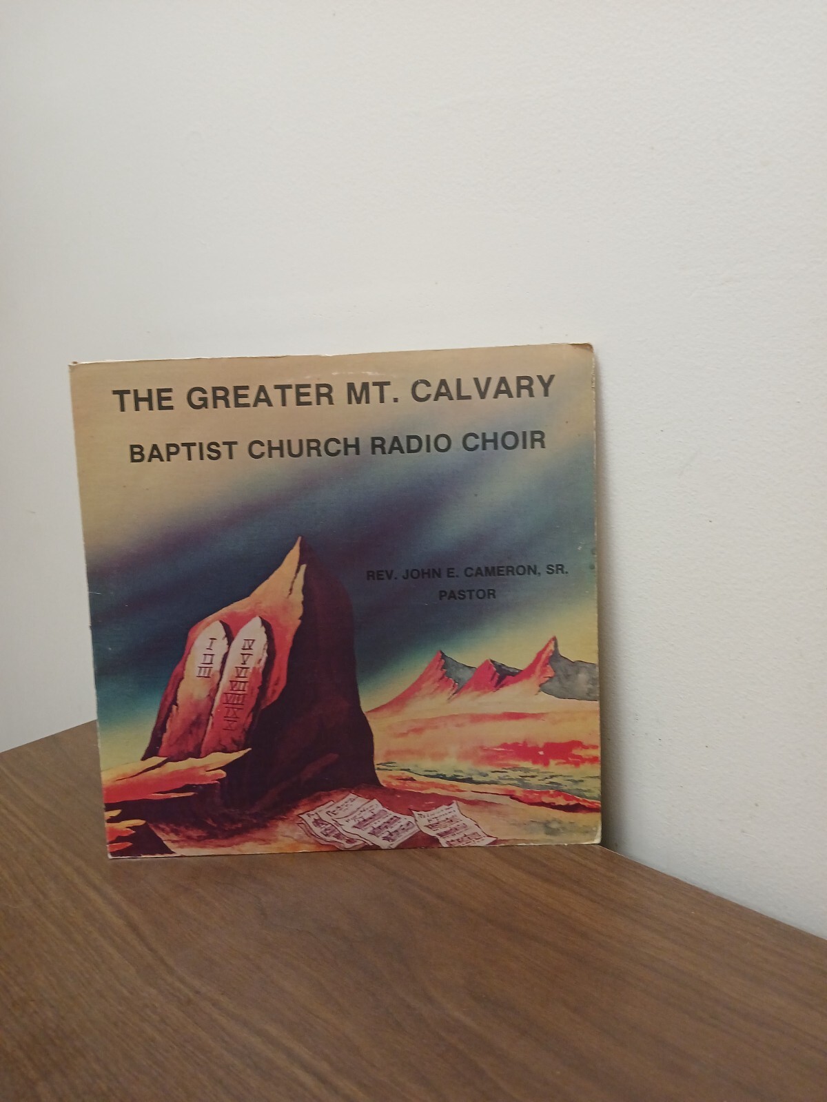 The Greater Mt. Calvary Baptist Church Radio Choir – Rev. John E. Cameron, Sr. P