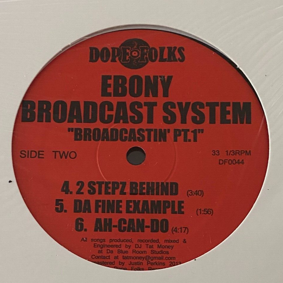 EBONY BROADCAST SYSTEM Broadcastin’ 12″ SEALED Dope Folks Underground Hip Hop