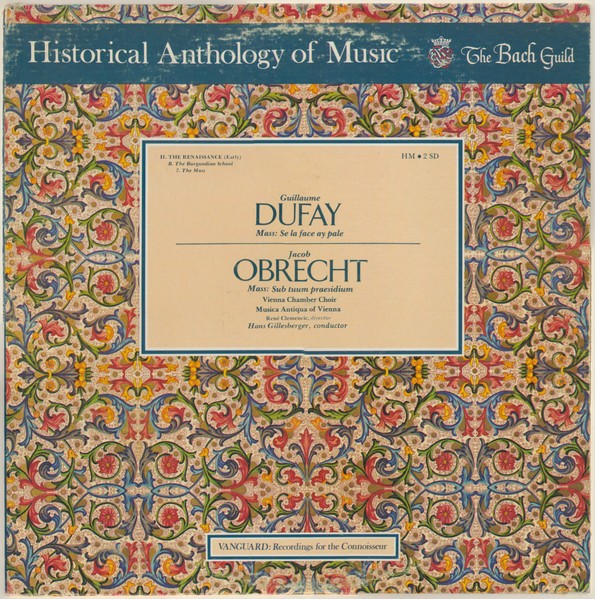 Guillaume Dufay / Jacob Obrecht, Mass: Se La Face Ay Pale / Mass: Sub Tuum Praes