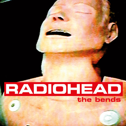 Radiohead – The Bends [New Vinyl LP]