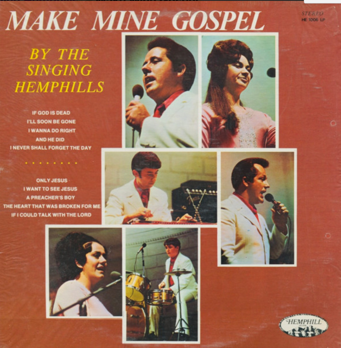 The Singing Hemphills ‎– Make Mine Gospel (1972) Hemphill Records vinyl NEW LP