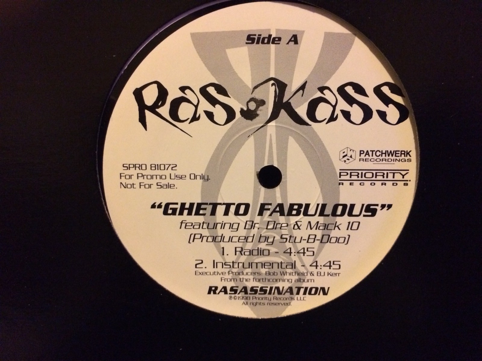 Ras Kass 12” Ghetto Fabulous Feat Dr Dre & Mack 10 * Rare Promo * Mint