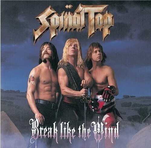 Spinal Tap – Break Like The Wind [Used Very Good Vinyl LP] 180 Gram, Rmst
