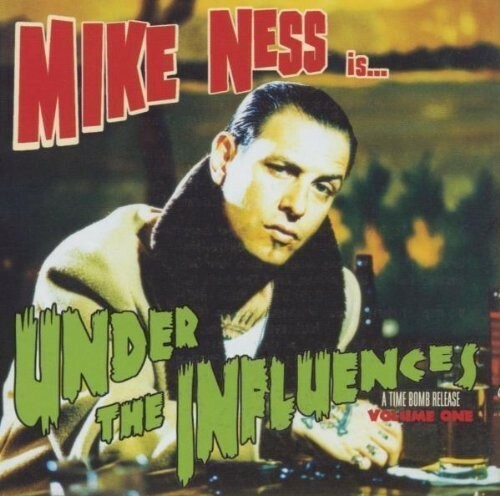 Under the Influences by Ness, Mike (Record, 2018)