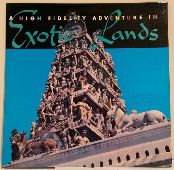 The Paris Theatre Orchestra, A High Fidelity Adventure In Exotic Lands, (LP, Alb