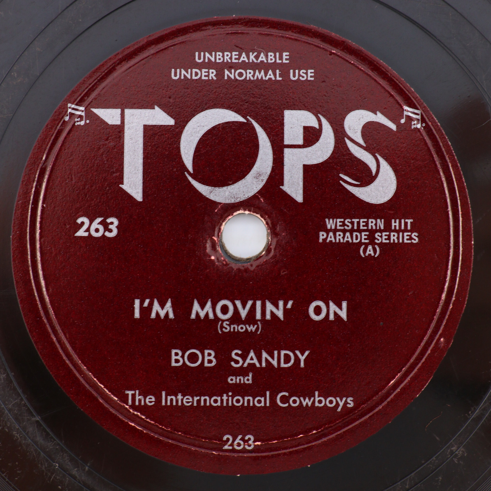 Bob Sandy – I’m Movin’ On / I’ll Sail My Ship Alone – 78 rpm Shellac Record 263