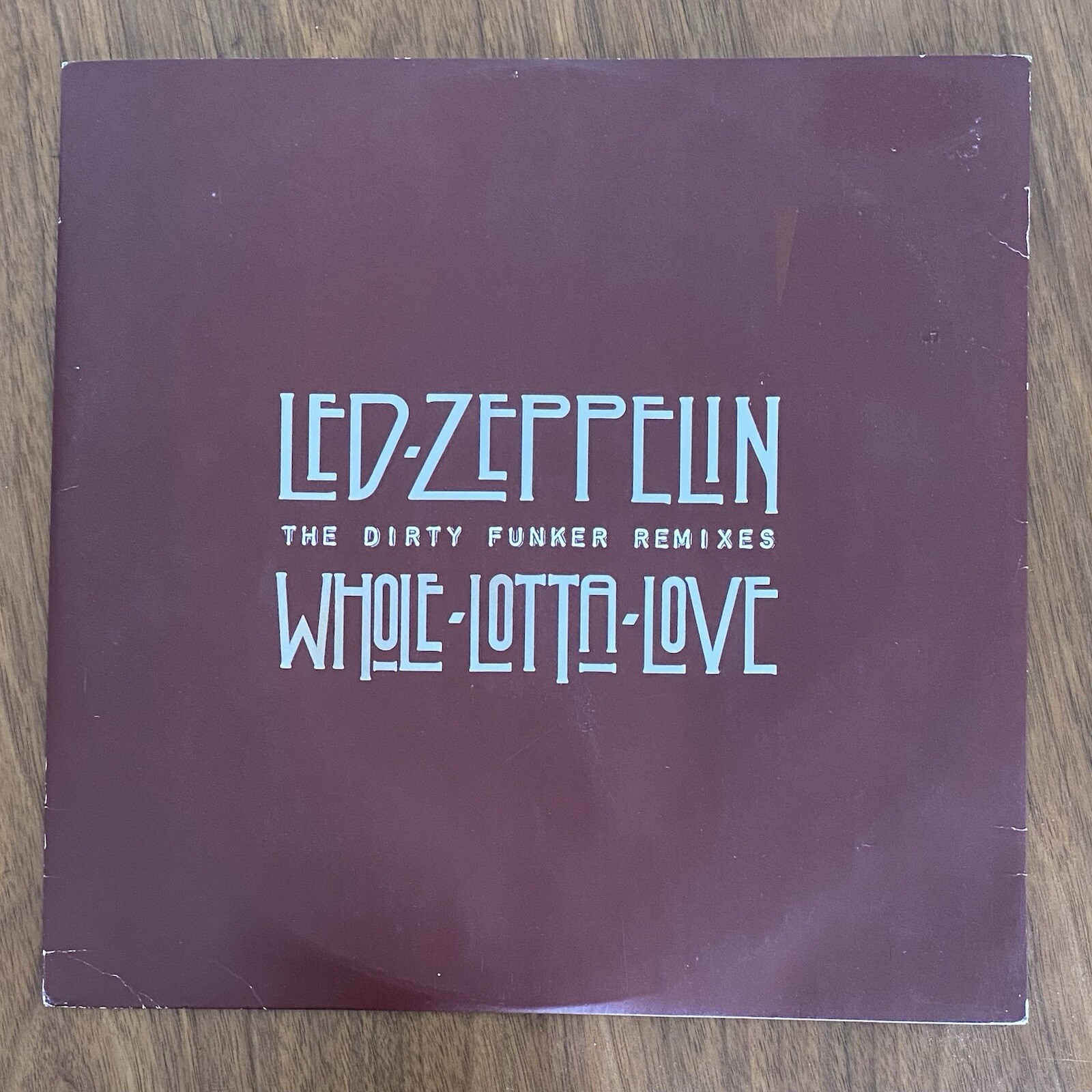 Led Zeppelin – Whole Lotta Love (Dirty Funker Remix) 12”