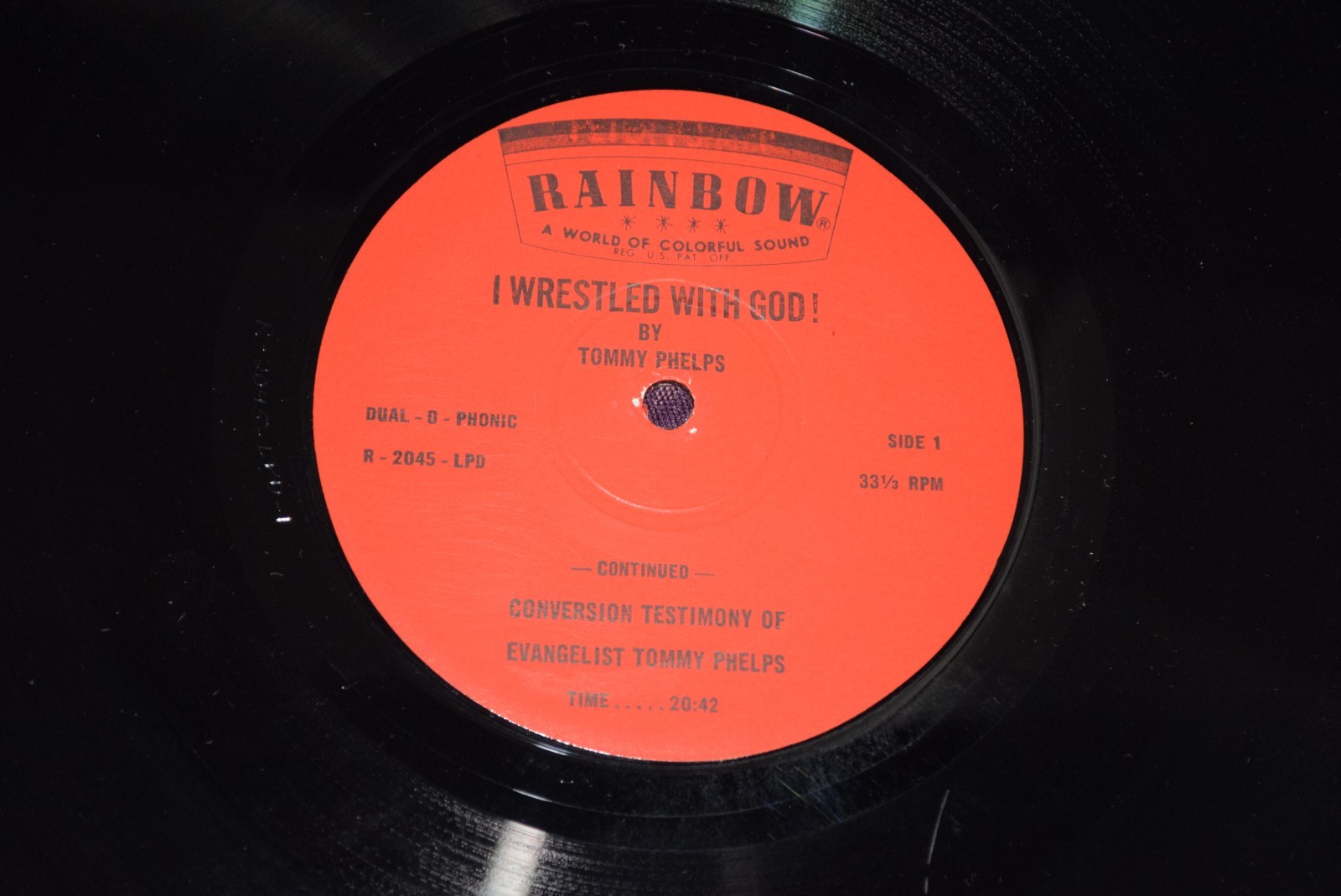 TOMMY PHELPS I Wrestled With God RAINBOW Xian Spoken Word SIGNED VG+/VG+