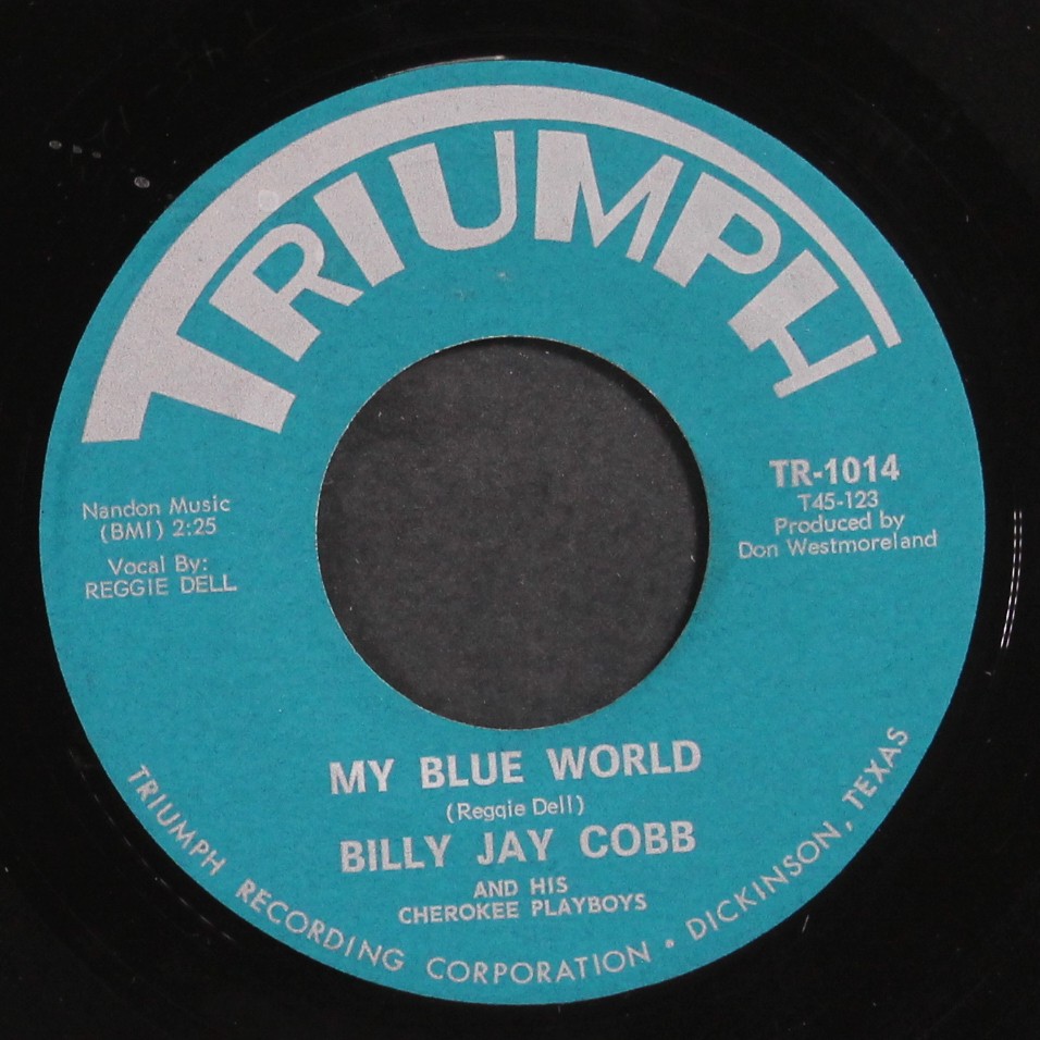 BILLY JAY COBB: angel in your hometown / my blue world TRIUMPH 7″ Single 45 RPM