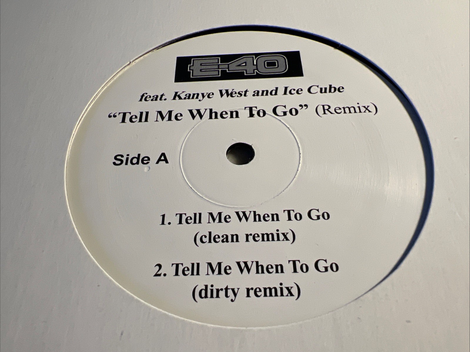 E-40 Feat. Kanye West and Ice Cube – Tell Me When To Go (Remix) – 12” Vinyl