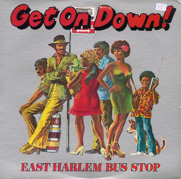 East Harlem Bus Stop – Get On Down! (LP) (Mint (M)) – 4265097816
