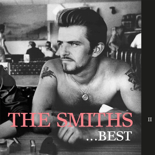 The Smiths – Best…II [New Vinyl LP] 140 Gram Vinyl