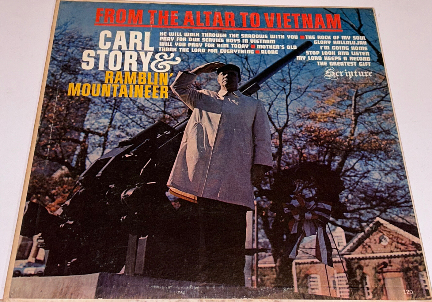 Carl Story & The Ramblin’ Mountaineer From The Altar To Vietnam Gospel Lp 89