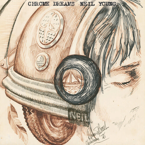 Neil Young – Chrome Dreams [New Vinyl LP]