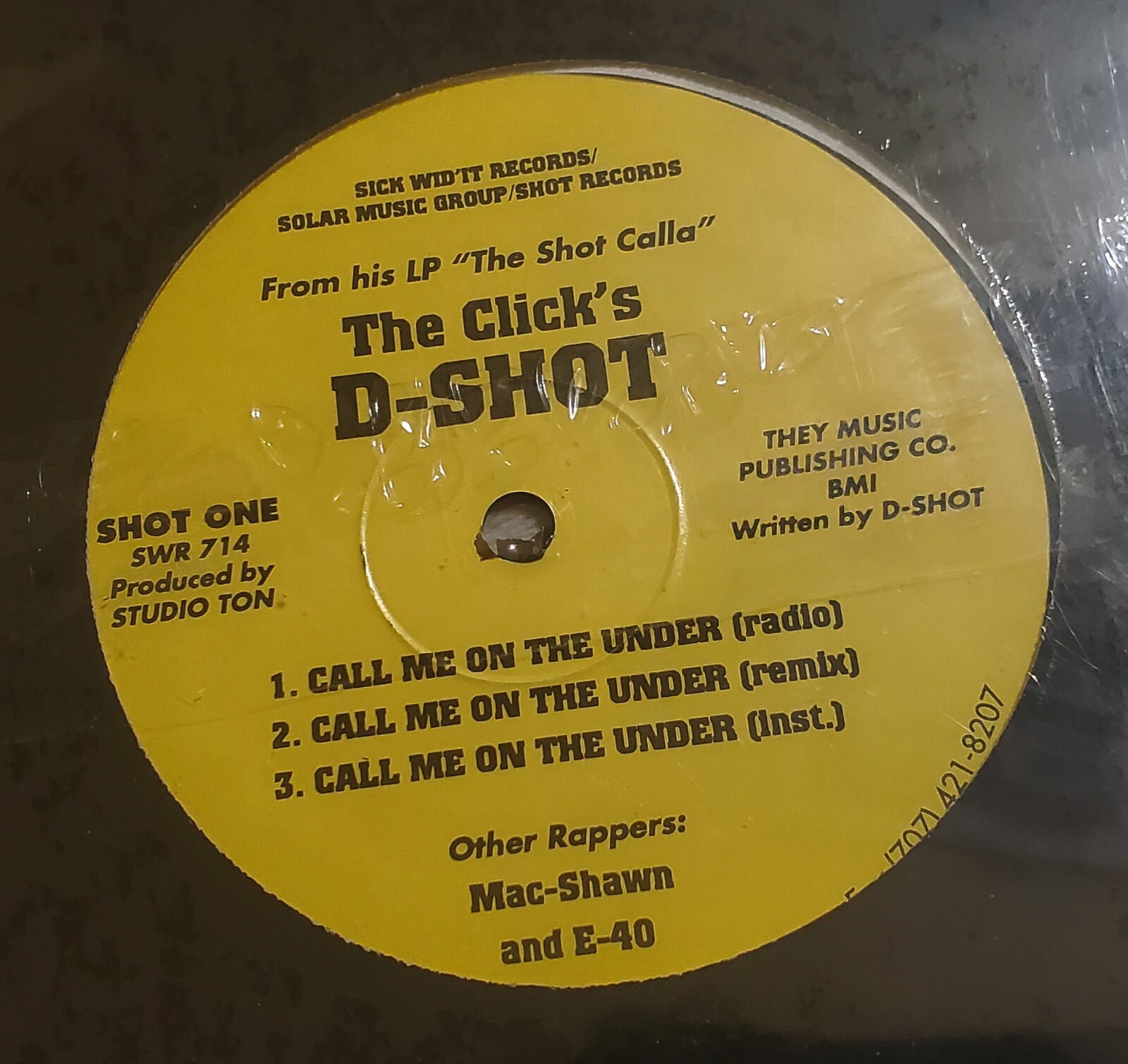 THE CLICK’S D-SHOT “CALL ME ON THE UNDER” 12″ SEALED BAY AREA VINYL RECORD E-40