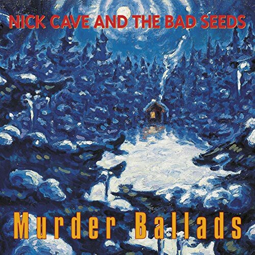 Nick Cave & the Bad Seeds – Murder Ballads [New Vinyl LP] Explicit