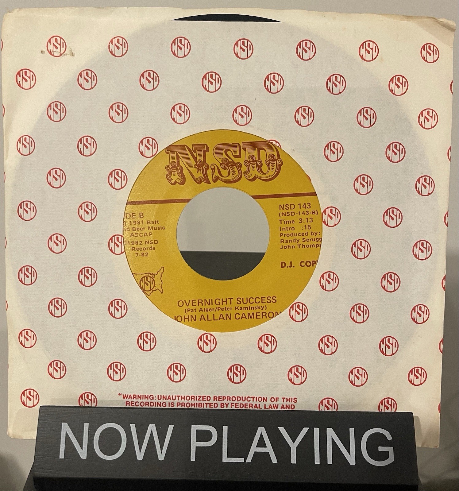 JOHN ALLAN CAMERON – “Be My Friend Tonight / Overnight Success” 7″ 45rpm NSD 143