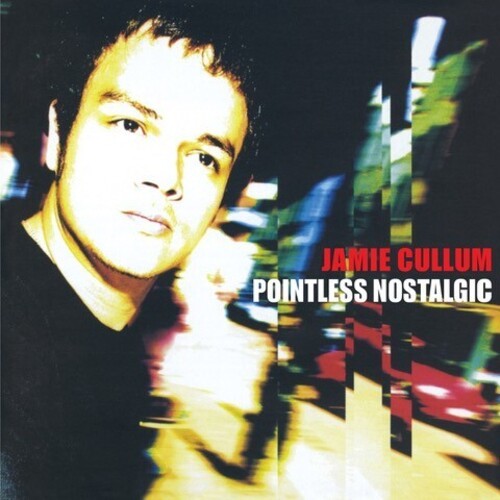 Jamie Cullum – Pointless Nostalgic [New Vinyl LP] 180 Gram, Rmst