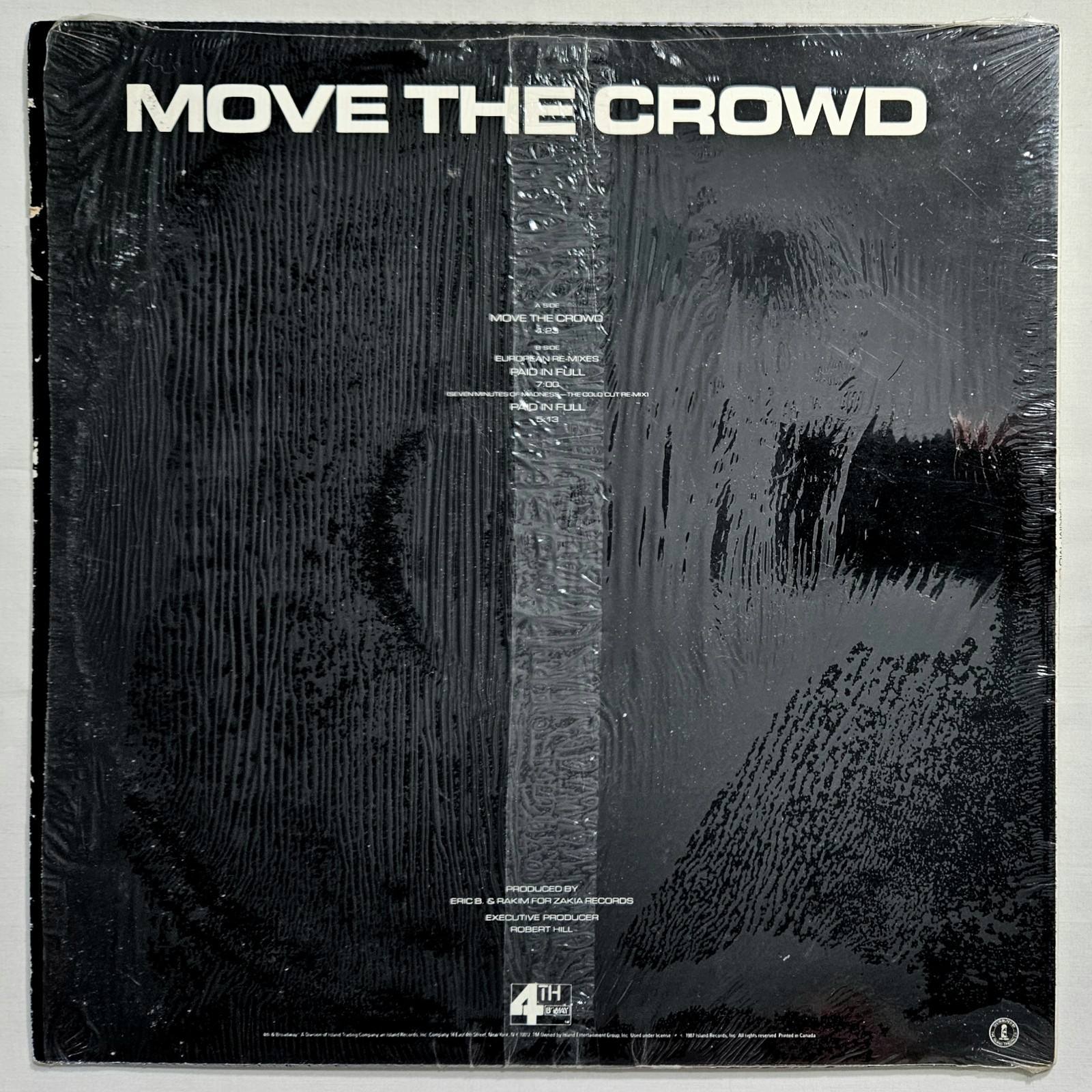 1987 – ERIC B. & RAKIM – MOVE THE CROWD / PAID IN FULL REMIXES – OG IN SHRINK