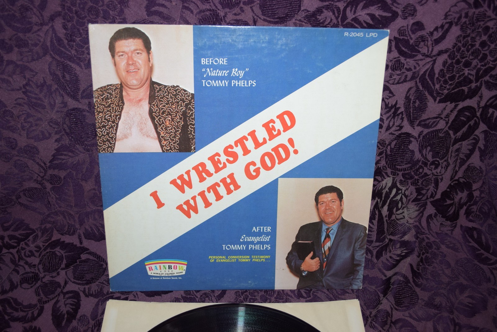 TOMMY PHELPS I Wrestled With God RAINBOW Xian Spoken Word SIGNED VG+/VG+