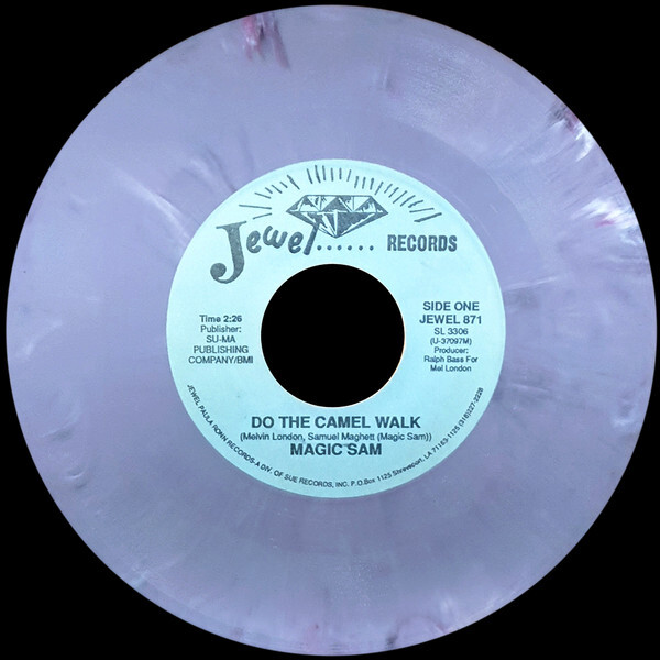 Magic Sam – Do The Camel Walk 1981 7″, Pur Jewel Records (3) 871 Very Good Plus
