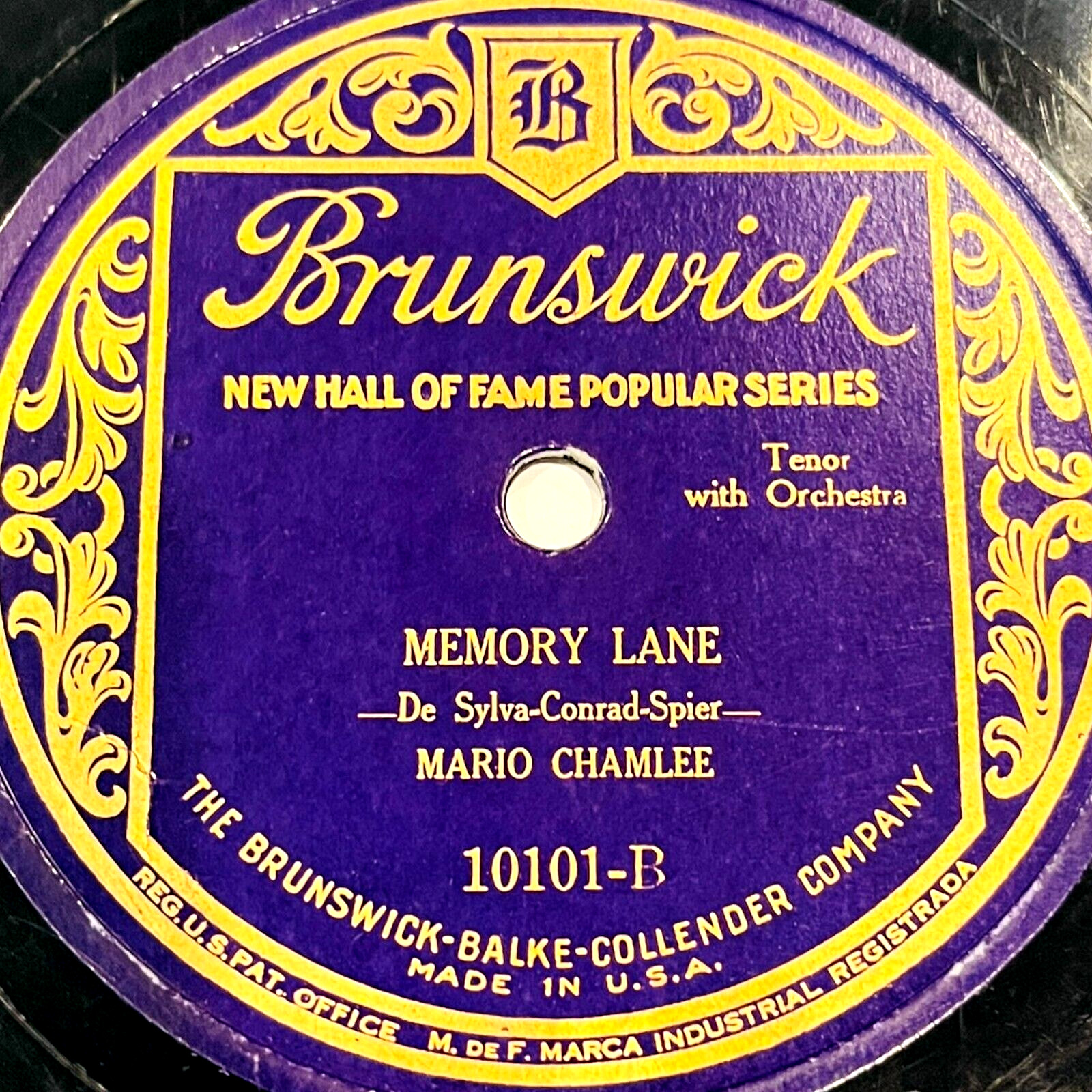 Mario Chamlee – Marcheta / Memory Lane – Columbia Record 10101 – 10″ 78rpm