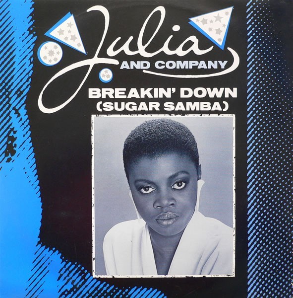 Julia And Company – Breakin’ Down – 12″ Vinyl – 1984 – LONX46 – AEVF – EX/EX