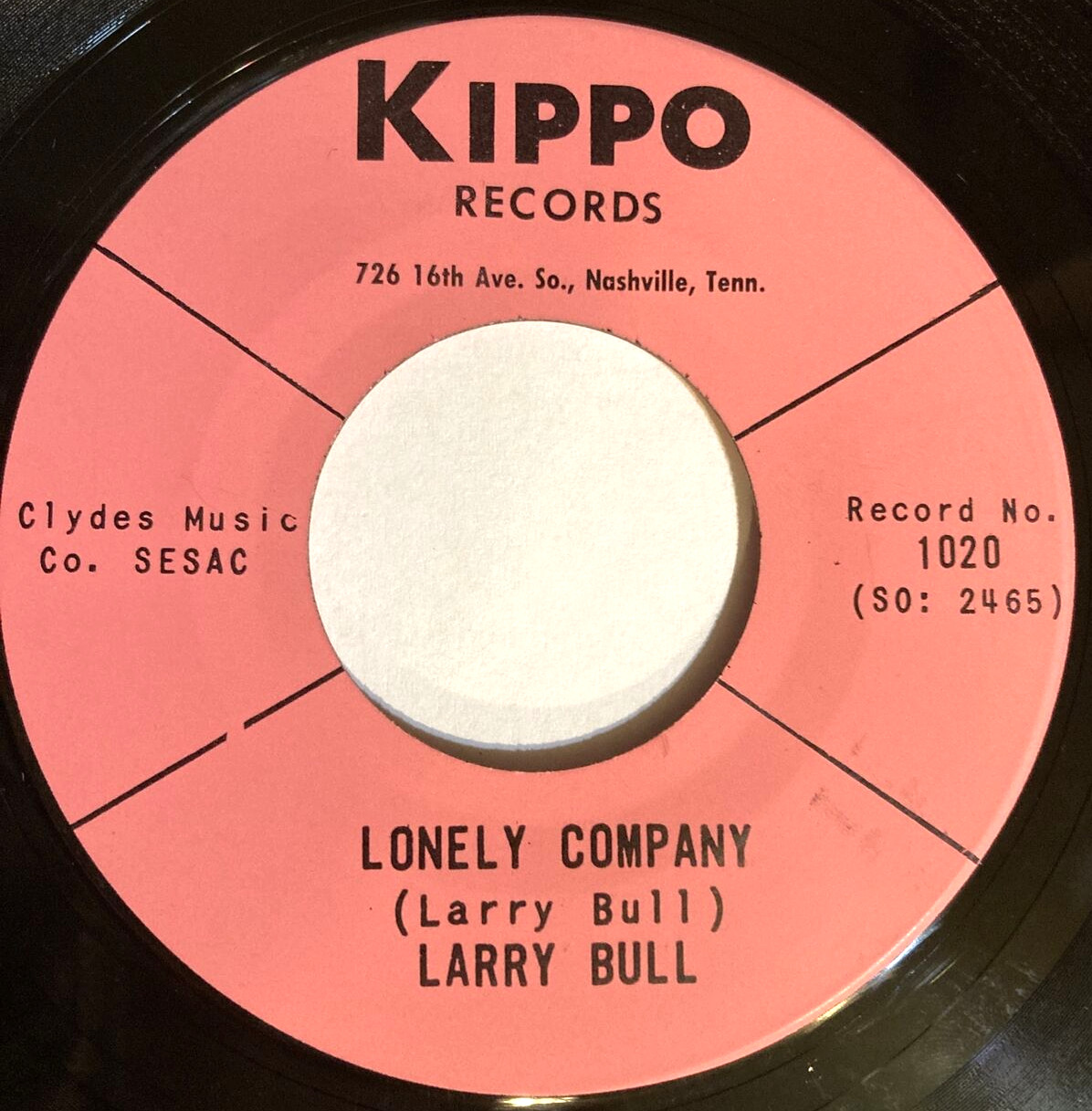 45 RPM Larry Bull Lonely Company / A New World 1020 SO 2466 Kippo Records