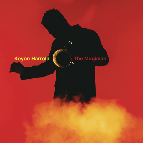 Keyon Harrold – The Mugician [New Vinyl LP] Jazz, Hip Hop, Rock, Reggae & Rap