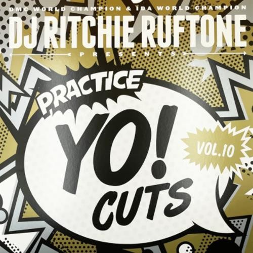 Ritchie Ruftone Practice Yo! Cuts Vol. 10 ::: GOLD 12″ Scratch Record