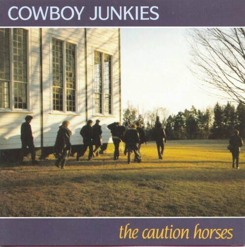 Cowboy Junkies – Caution Horses – Black Vinyl [New Vinyl LP] Black, Canada – Imp