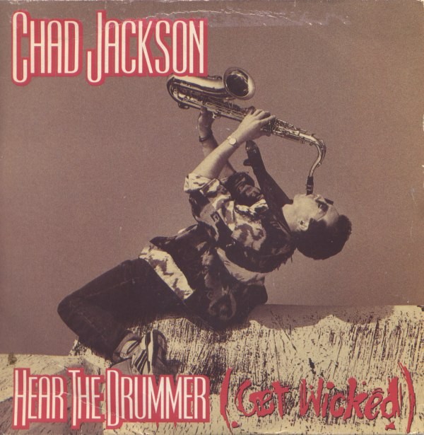 Chad Jackson – Hear The Drummer Get Wicked – Used Vinyl Record 7 – K11757z