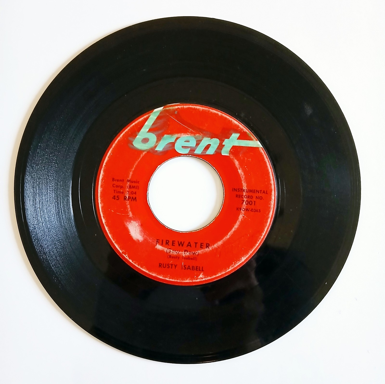 Rusty Isabell The Blast / Firewater 45 Brent 7001 Rockabilly Brent No PS