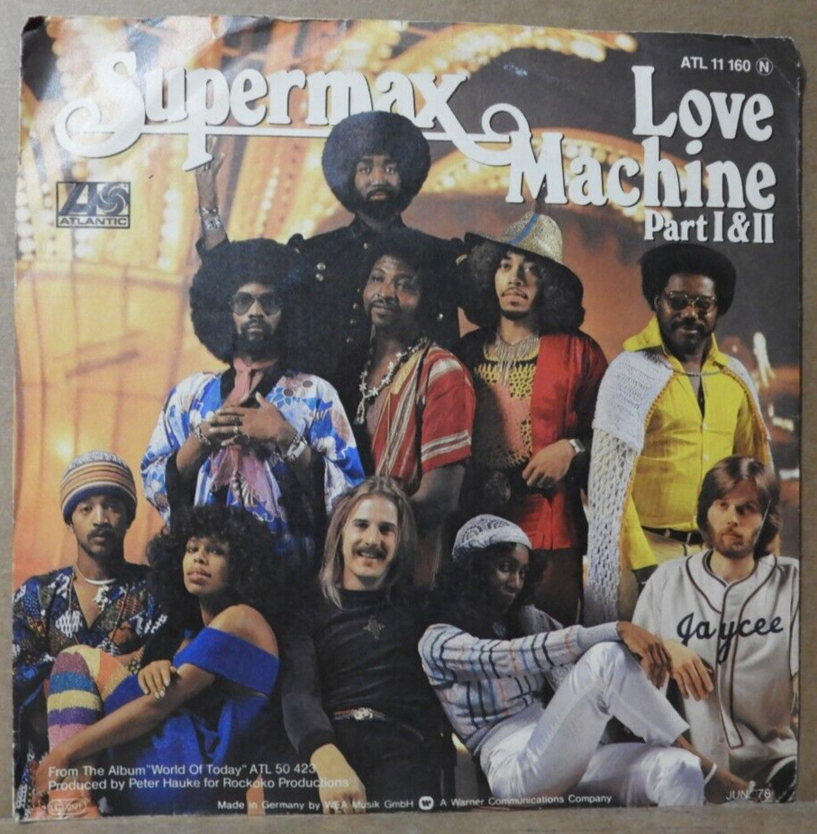 SUPERMAX “Love Machine Part I & II” 1977 (ATLANTIC/ATL/7″ 45rpm/GERMANY) EX!!