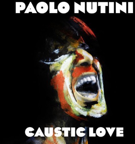 Paolo Nutini – Caustic Love [New Vinyl LP] UK – Import