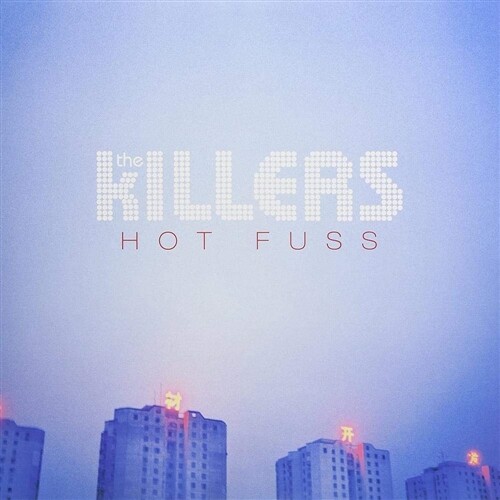 KILLERS – HOT FUSS New Sealed Vinyl LP Record Album 180g Reissue